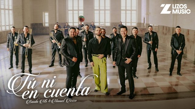 Banda MS & Manuel Turizo — Tú Ni En Cuenta
